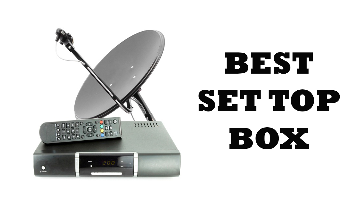 4 Best Set Top Box in India (2022) Reviews and Specification